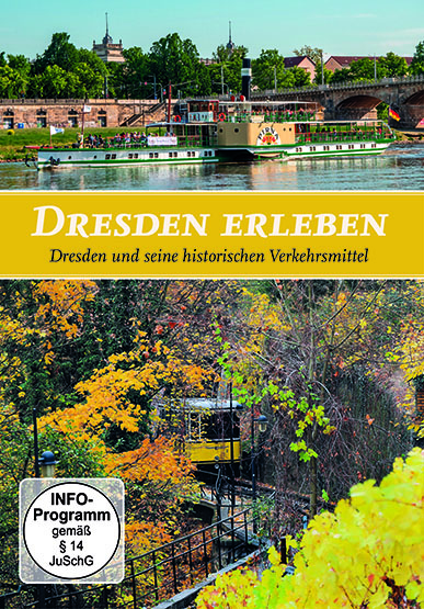 (Bild für) Dresden erleben - Auf Schienen und zu Wasser